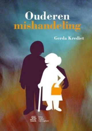 Книга Ouderenmishandeling G. Krediet