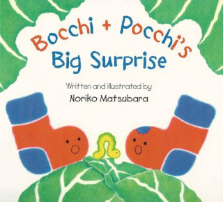 Knjiga Bocchi and Pocchi's Big Surprise Noriko Matsubara