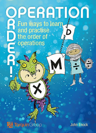 Книга Operation Order!: Fun Ways to Learn and Practise the Order of Operations John Enock