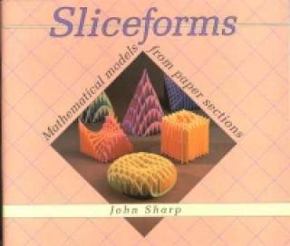 Kniha Sliceforms John Sharp