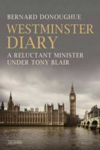 Könyv Westminster Diary Bernard Donoughue