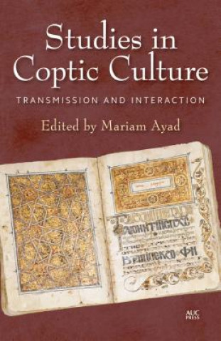 Könyv Studies in Coptic Culture Mariam Ayad