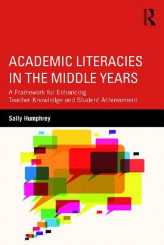 Carte Academic Literacies in the Middle Years Sally Humphrey