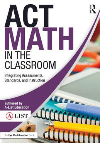 Książka ACT Math in the Classroom A-List Education