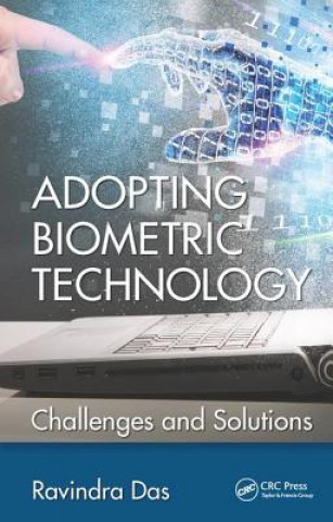 Könyv Adopting Biometric Technology Ravindra Das
