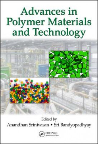 Kniha Advances in Polymer Materials and Technology Anandhan Srinivasan