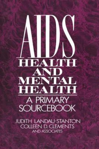 Книга AIDS, Health, and Mental Health Judith Landau-Stanton