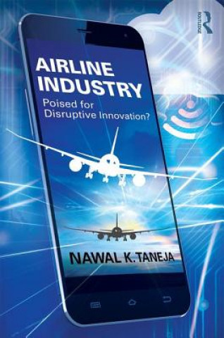 Kniha Airline Industry Nawal K. Taneja
