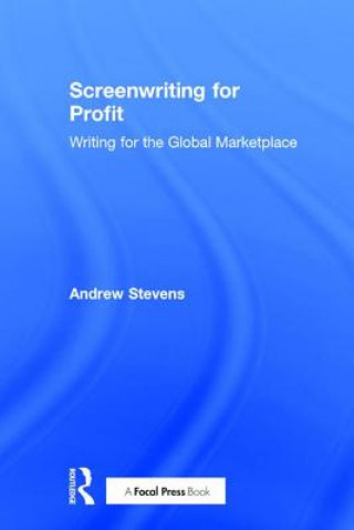 Livre Screenwriting for Profit Andrew Stevens