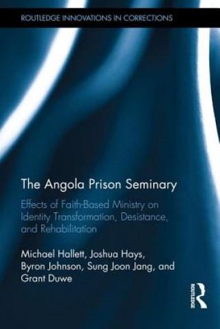 Kniha Angola Prison Seminary Michael Hallett