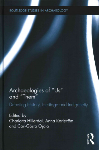 Carte Archaeologies of Us and Them 