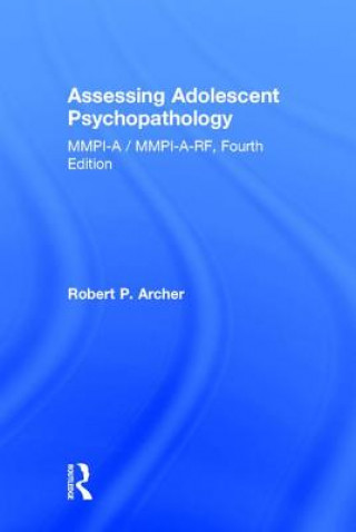 Knjiga Assessing Adolescent Psychopathology Robert P. Archer