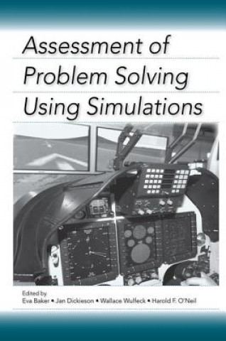 Carte Assessment of Problem Solving Using Simulations Eva Baker