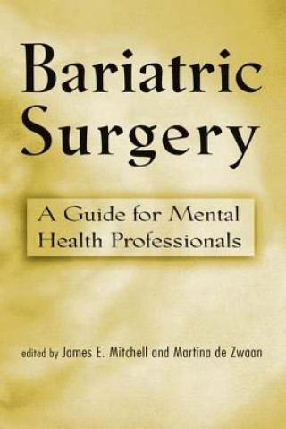 Könyv Bariatric Surgery James E. Mitchell