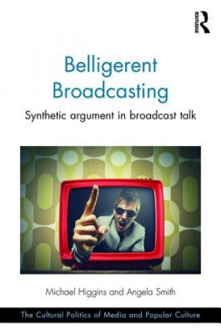 Buch Belligerent Broadcasting Michael Higgins