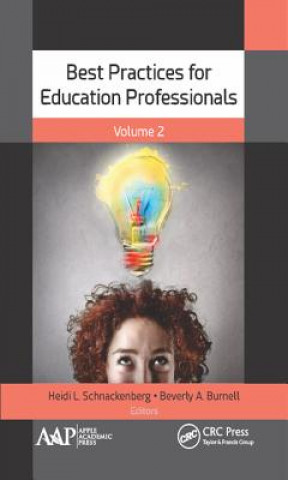 Book Best Practices for Education Professionals, Volume Two Heidi Schnackenberg