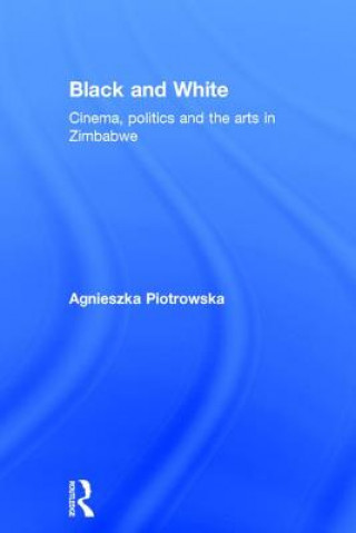 Kniha Black and White Agnieszka Piotrowska