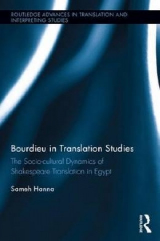 Knjiga Bourdieu in Translation Studies Sameh Hanna