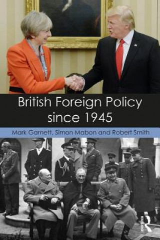 Książka British Foreign Policy since 1945 Mark Garnett