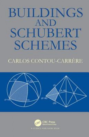 Kniha Buildings and Schubert Schemes Carlos Contou-Carrere