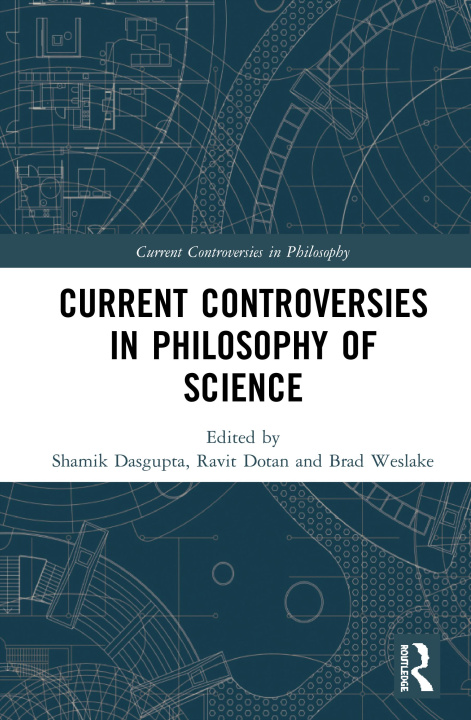 Книга Current Controversies in Philosophy of Science 