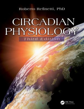 Kniha Circadian Physiology Refinetti
