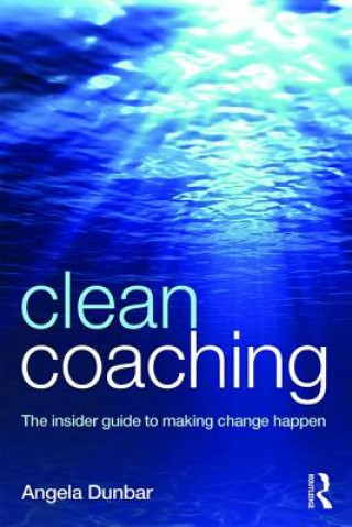 Книга Clean Coaching Angela Dunbar