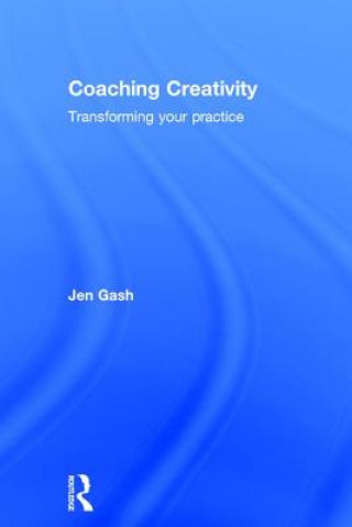 Kniha Coaching Creativity Gash