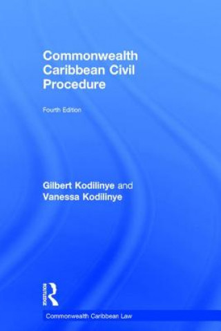 Książka Commonwealth Caribbean Civil Procedure Gilbert Kodilinye