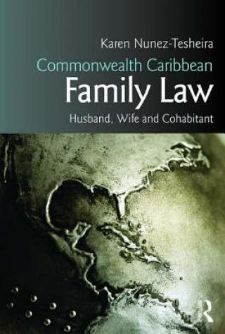 Kniha Commonwealth Caribbean Family Law Karen Tesheira