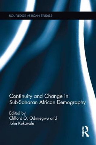 Könyv Continuity and Change in Sub-Saharan African Demography 