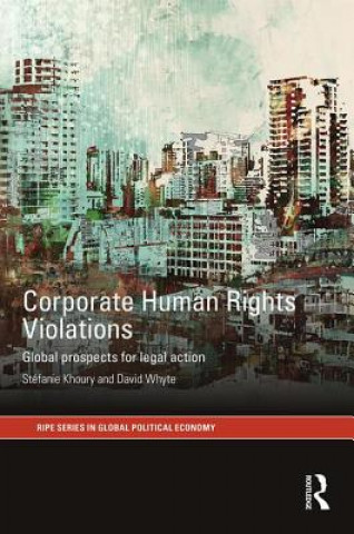 Книга Corporate Human Rights Violations Khoury