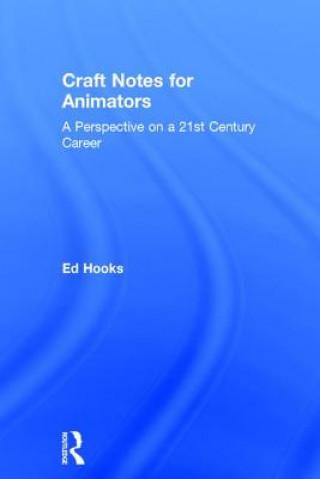 Kniha Craft Notes for Animators Ed Hooks