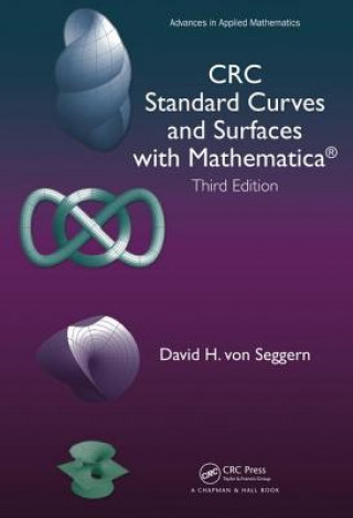 Könyv CRC Standard Curves and Surfaces with Mathematica David H. von Seggern