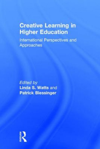 Βιβλίο Creative Learning in Higher Education Linda S. Watts
