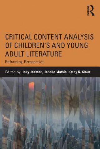 Carte Critical Content Analysis of Children's and Young Adult Literature Holly Johnson