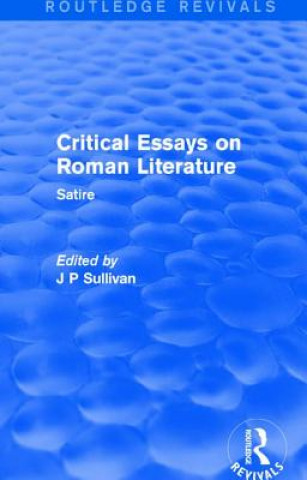 Könyv Critical Essays on Roman Literature 