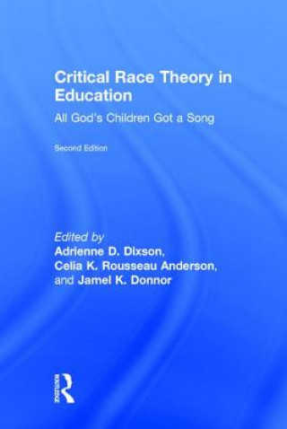 Kniha Critical Race Theory in Education 