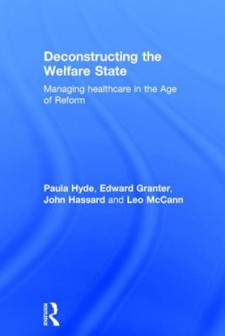 Kniha Deconstructing the Welfare State Paula Hyde