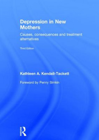 Książka Depression in New Mothers Kathleen A. Kendall-Tackett