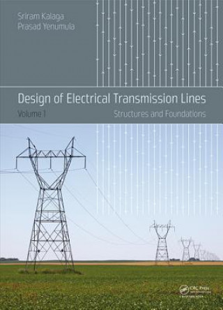 Kniha Design of Electrical Transmission Lines Sriram Kalaga