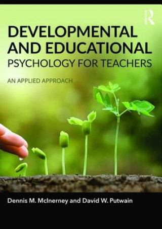 Carte Developmental and Educational Psychology for Teachers Dennis Michael McInerney
