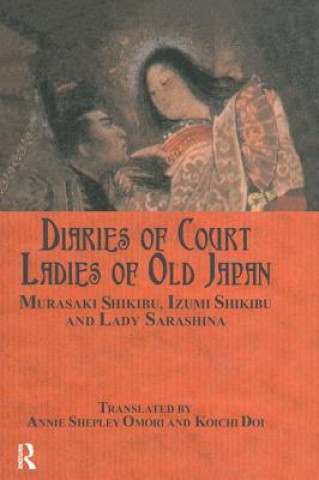 Książka Diaries Of The Court Ladies Of Annie Shepley Omori