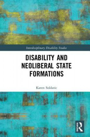 Książka Disability and Neoliberal State Formations Karen Soldatic