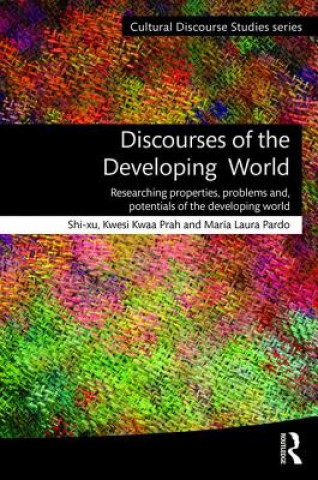 Knjiga Discourses of the Developing World Shi-xu