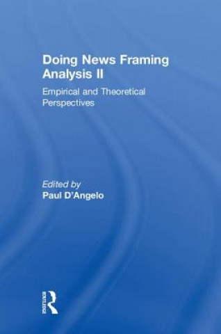 Kniha Doing News Framing Analysis II 