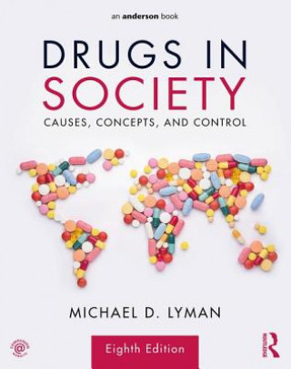 Livre Drugs in Society Michael D. Lyman