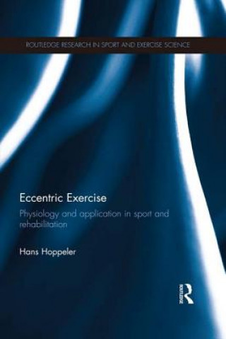 Kniha Eccentric Exercise Hans Hoppeler