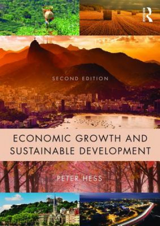 Book Economic Growth and Sustainable Development Peter Neal Hess