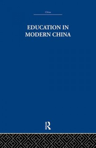 Könyv Education in Modern China R. F. Price